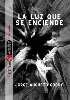 LA LUZ QUE SE ENCIENDE