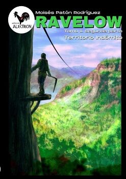 RAVELOW (TOMO 1. SEGUNDA PARTE) - TERRITORIO IND�MITO