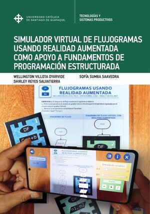 SIMULADOR VIRTUAL DE FLUJOGRAMAS CON REALIDAD AUMENTADA EN FUNDAMENTOS DE PROGRAMACIN ESTRUCTURADA