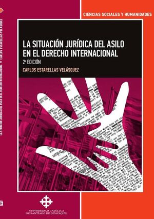 LA SITUACIN DEL ASILO EN EL DERECHO INTERNACIONAL