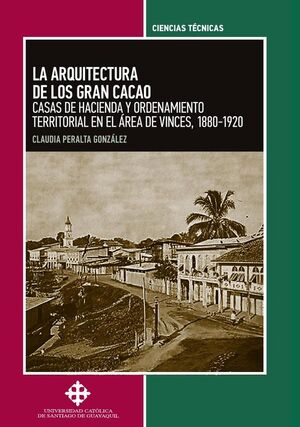 LA ARQUITECTURA  DE LOS GRAN CACAO