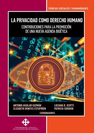 LA PRIVACIDAD COMO DERECHO HUMANO