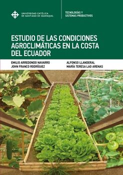ESTUDIO DE LAS CONDICIONES AGROCLIMTICAS EN LA COSTA DEL ECUADOR