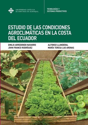 ESTUDIO DE LAS CONDICIONES AGROCLIMTICAS EN LA COSTA DEL ECUADOR