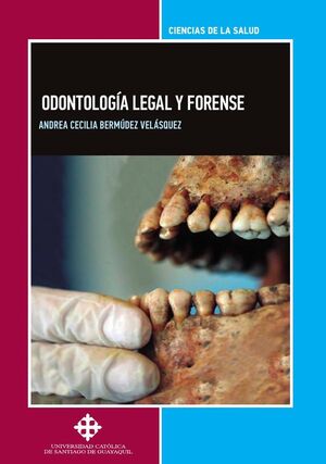 ODONTOLOG�A LEGAL Y FORENSE