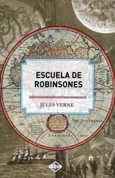 ESCUELA DE ROBINSONES (EMPASTADO)