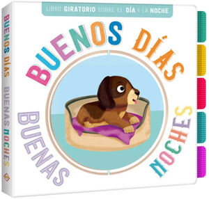 BUENOS DAS/BUENAS NOCHES (LIBRO GIRATORIO SOBRE EL DA Y NOCHE)