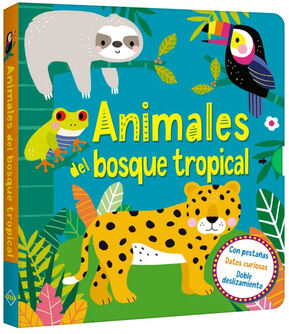 ANIMALES DEL BOSQUE TROPICAL