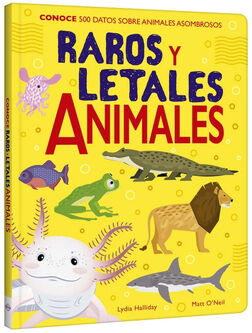 CONOCE RAROS Y LETALES ANIMALES -500 DATOS SOBRE ANIMALES-