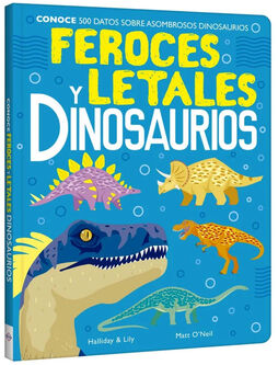 CONOCE FEROCES Y LETALES DINOSAURIOS -500 DATOS SOBRE ASOMBROSOS-