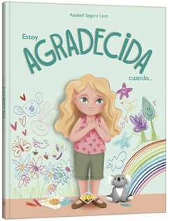 ESTOY AGRADECIDA CUANDO...