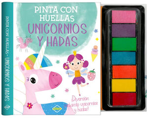 PINTA CON HUELLAS -UNICORNIOS Y HADAS- (C/PINTURAS)