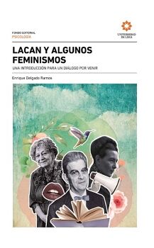 LACAN Y ALGUNOS FEMINISMOS.