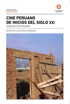 CINE PERUANO DE INICIOS DEL SIGLO XXI