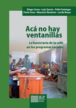 AC NO HAY VENTANILLAS: LA BUROCRACIA DE LA CALLE EN LOS PROGRAMAS SOCIA