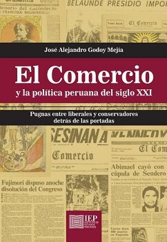 EL COMERCIO Y LA POLTICA PERUANA DEL SIGLO XXI: