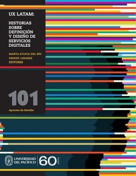 UX LATAM: HISTORIAS SOBRE DEFINICI�N Y DISE�O DE SERVICIOS DIGITALES