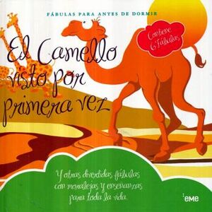 CAMELLO VISTO POR PRIMERA VEZ, EL