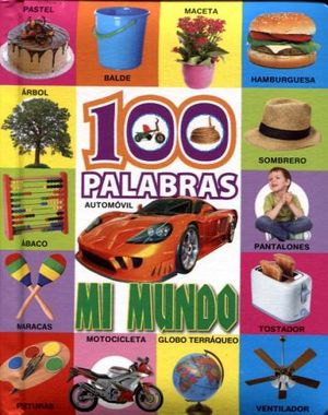 100 PALABRAS -MI MUNDO-