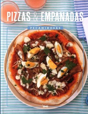 PIZZAS & EMPANADAS -PECAMINOSAS- (EMPASTADO)