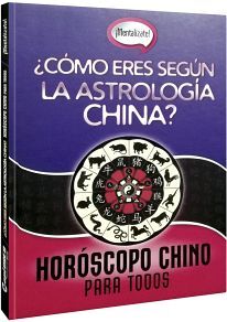 CMO ERES SEGN LA ASTROLOGA CHINA? -HORSCOPO CHINO PARA TODOS-