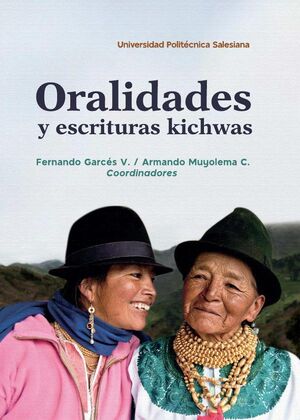 ORALIDADES Y ESCRITURAS KICHWAS