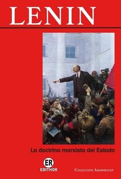 LA DOCTRINA MARXISTA DEL ESTADO