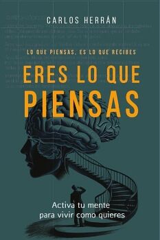 ERES LO QUE PIENSAS