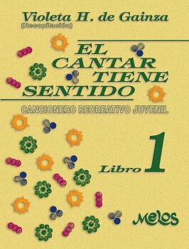 BA13464 - EL CANTAR TIENE SENTIDO - LIBRO 1