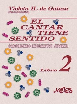 BA13465 - EL CANTAR TIENE SENTIDO - LIBRO 2