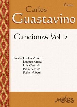 MEL5010 - CARLOS GUASTAVINO - CANCIONES VOL.2
