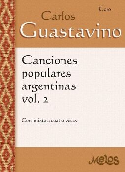 MEL5203 - CANCIONES POPULARES ARGENTINAS VOLUMEN 2