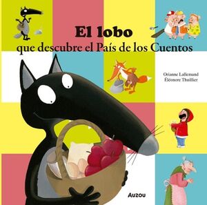 EL LOBO QUE DESCUBRE EL PAS DE LOS CUENTOS