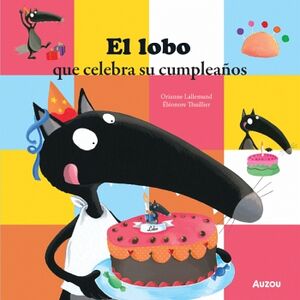 EL LOBO QUE CELEBRA SU CUMPLEA�OS