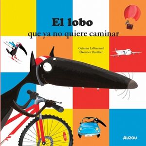 EL LOBO QUE YA NO QUIERE CAMINAR