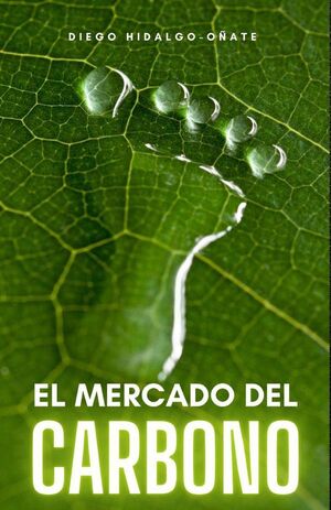 EL MERCADO DEL CARBONO