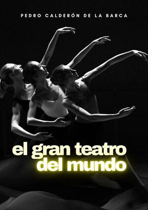 EL GRAN TEATRO DEL MUNDO