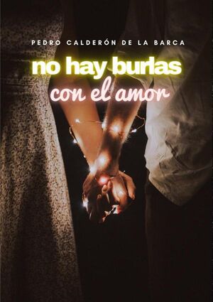 NO HAY BURLAS CON EL AMOR