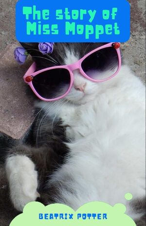 THE STORY OF MISS MOPPET