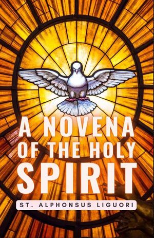 A NOVENA OF THE HOLY SPIRIT