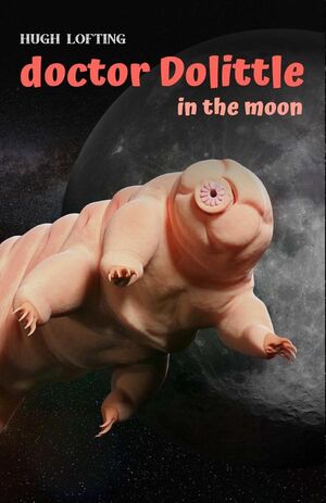 DOCTOR DOLITTLE IN THE MOON