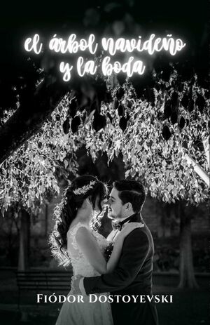 EL RBOL NAVIDEO Y LA BODA