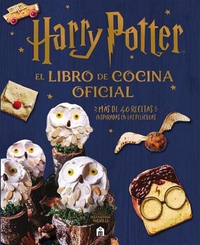 HARRY POTTER: EL LIBRO DE COCINA OFICIAL