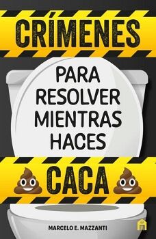 CR�MENES PARA RESOLVER MIENTRAS HACES CACA