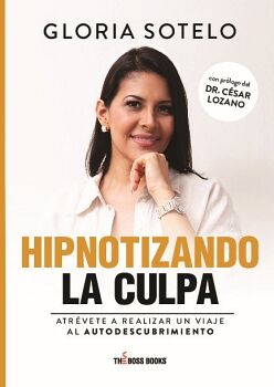 HIPNOTIZANDO LA CULPA