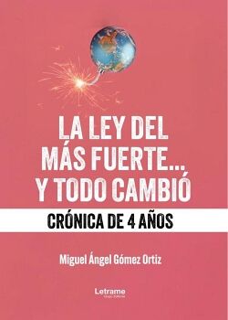 LA LEY DEL MS FUERTE...Y TODO CAMBI