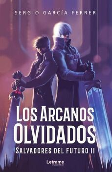 LOS ARCANOS OLVIDADOS