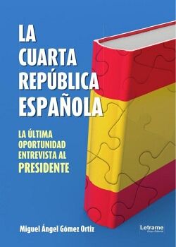 LA CUARTA REPBLICA ESPAOLA