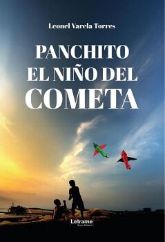 PANCHITO, EL NI�O DEL COMETA