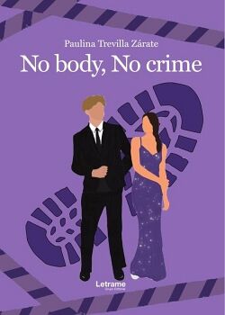 NO BODY, NO CRIME